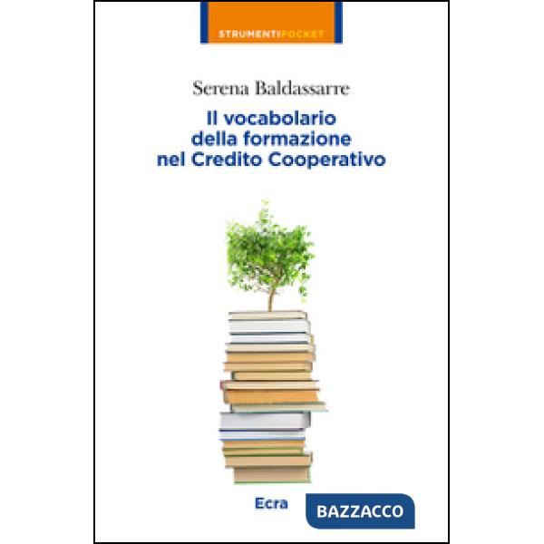 Vocabolario della formazione nel credito cooperativo (Il)