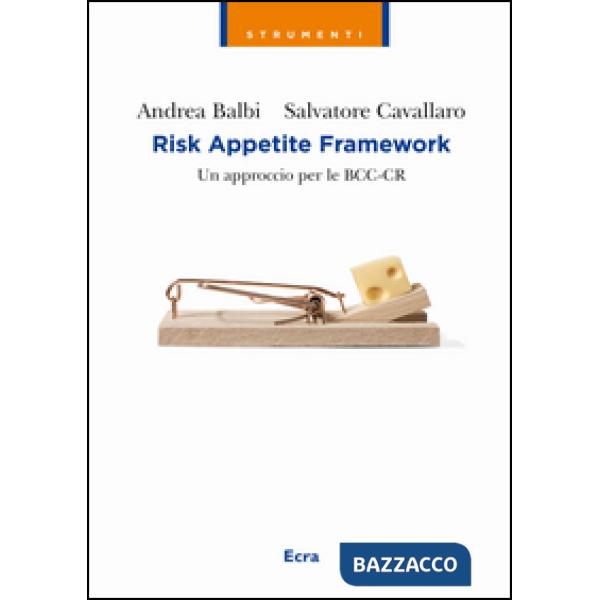 Risk appetite framework. Un approccio per le BCC-CR