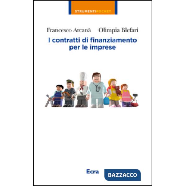Contratti di finanziamento per le imprese (I)