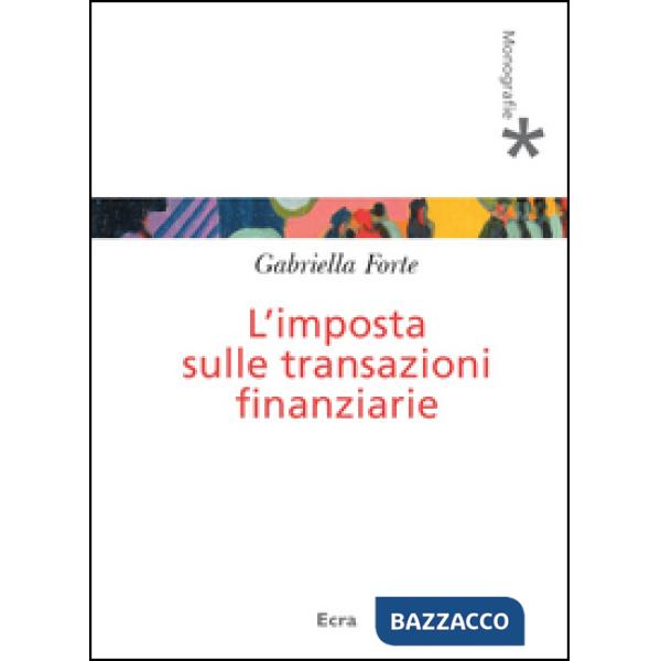 Imposta sulle transizioni finanziarie (L')