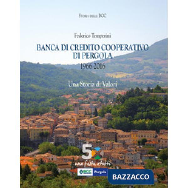 Banca di credito cooperativo di Pergola (1966-2016)