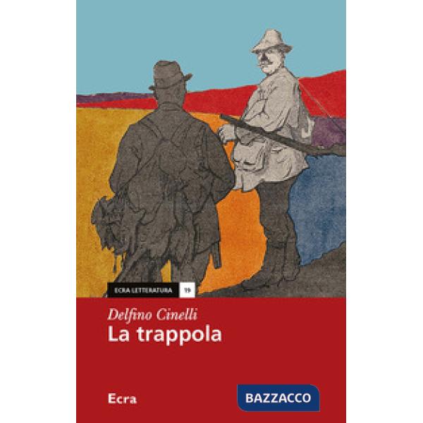 Trappola (La)
