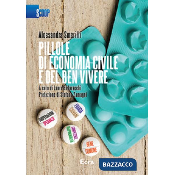 Pillole di economia civile e del ben vivere