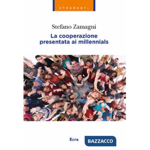 Cooperazione presentata ai millennials (La)