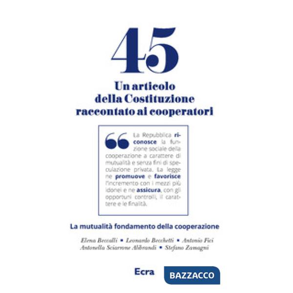 Art. 45. Un articolo della Costituzione raccontato ai cooperatori