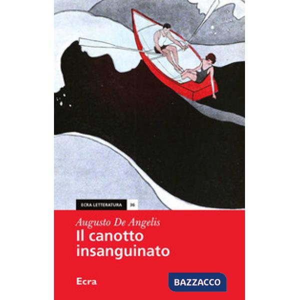 Canotto insanguinato (Il)