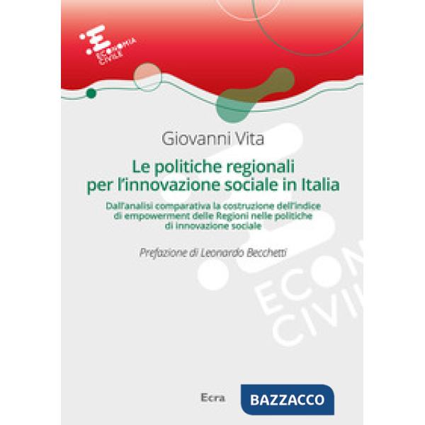 Politiche regionali per l'innovazione sociale in Italia (Le)