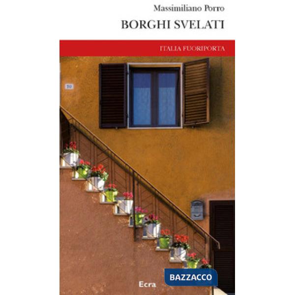 Borghi svelati. Nuova ediz.