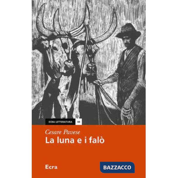 Luna e i falò (La)