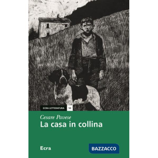 Casa in collina (La)