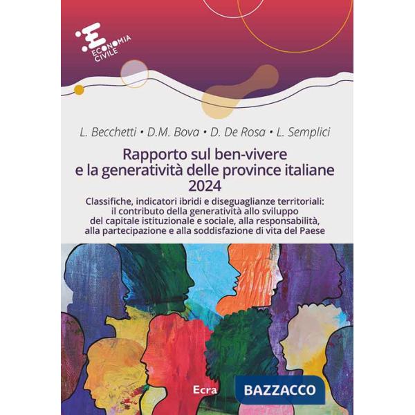 Rapporto sul ben-vivere e la generatività delle province italiane 2024