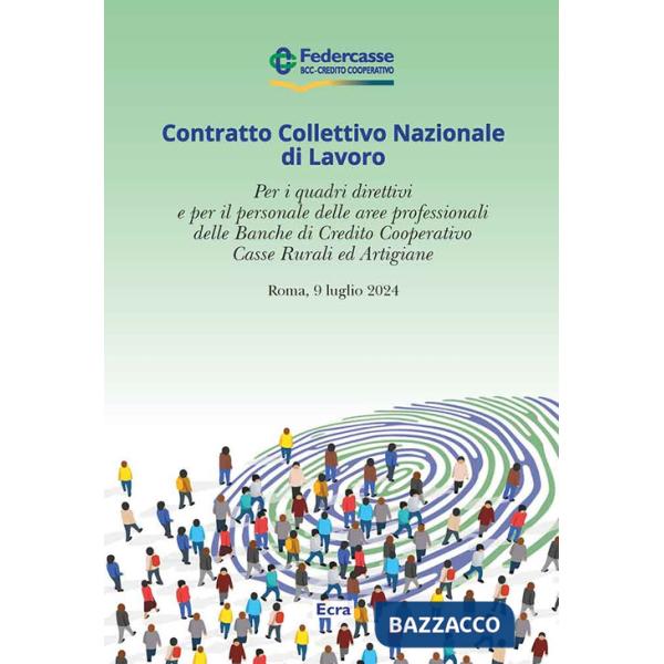CCNL per i quadri direttivi e per il personale delle aree professionali delle Banche di Credito Cooperativo Casse Rurali ed Arti