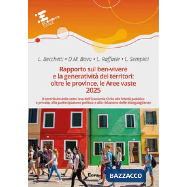 Rapporto sul ben-vivere e la generatività dei territori 2025