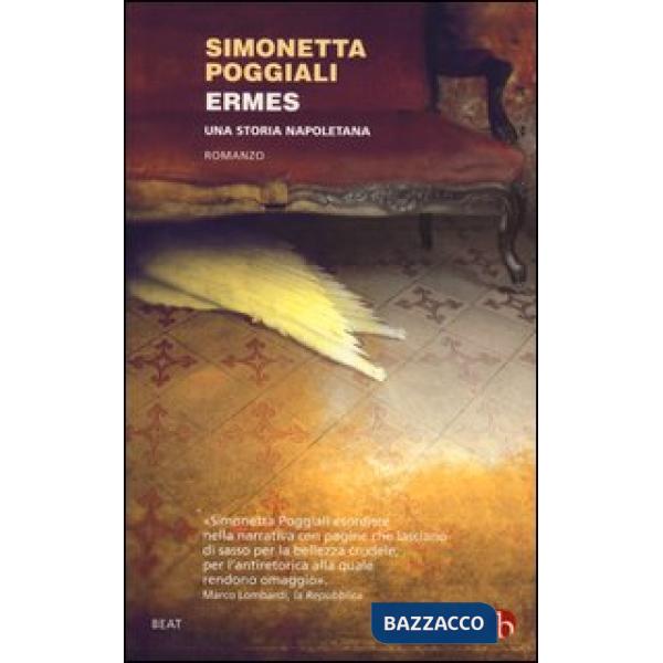 Ermes. Una storia napoletana