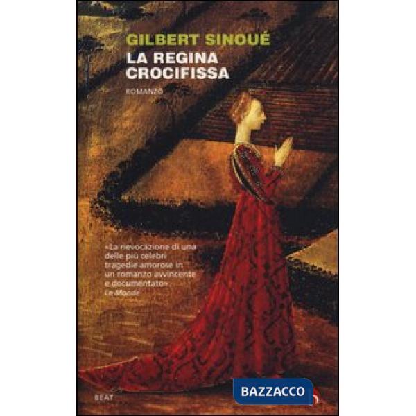 Regina crocifissa (La)