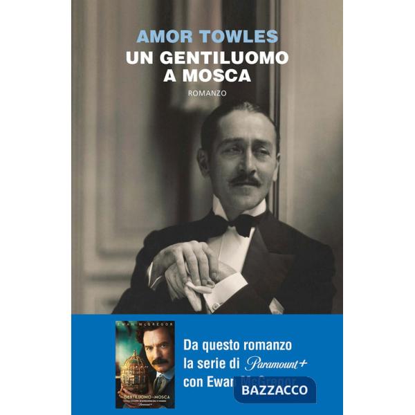 Gentiluomo a Mosca (Un)