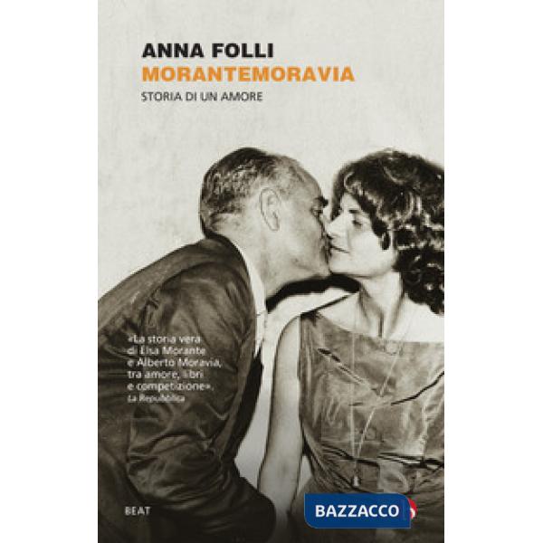 MoranteMoravia. Una storia d'amore