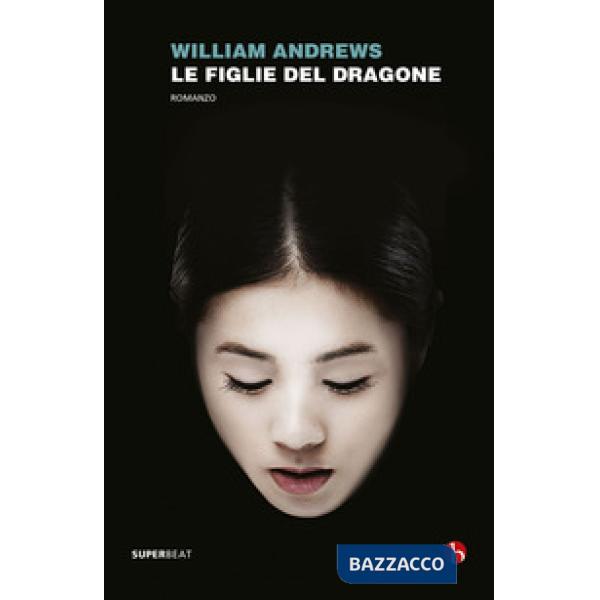 Figlie del dragone (Le)