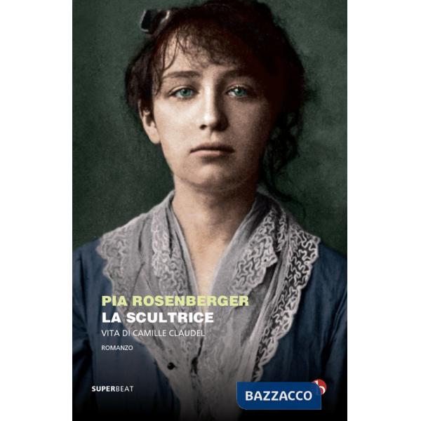 Scultrice. Vita di Camille Claudel (La)