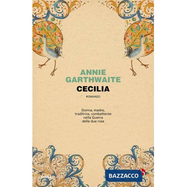 Cecilia e la guerra delle due rose