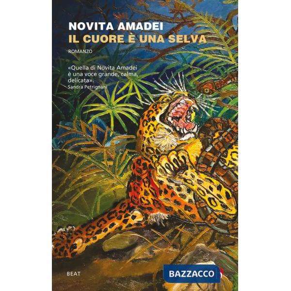 Cuore è una selva (Il)