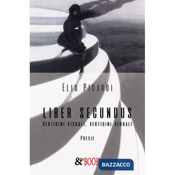 Liber secundus. Vertigini visuali, vertigini verbali