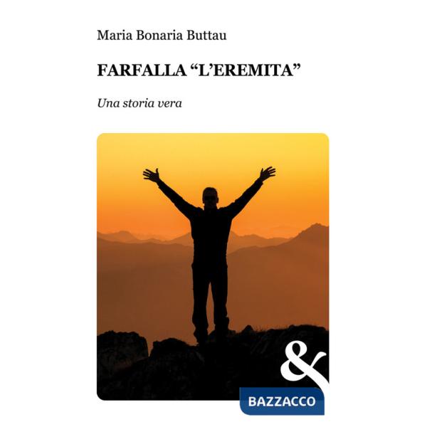 Farfalla. «L'eremita»