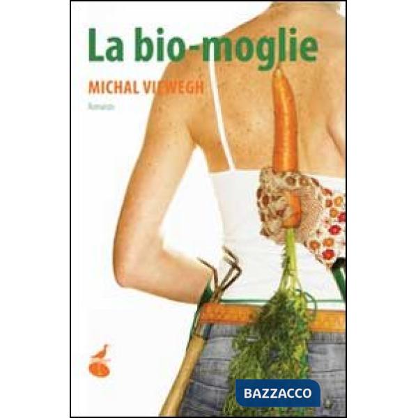 Bio-moglie (La)