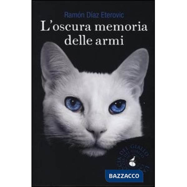 Oscura memoria delle armi (L')