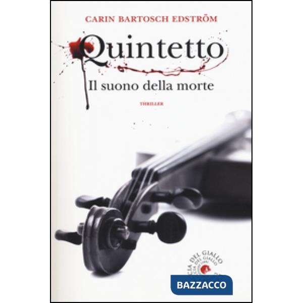 Quintetto. Il suono della morte