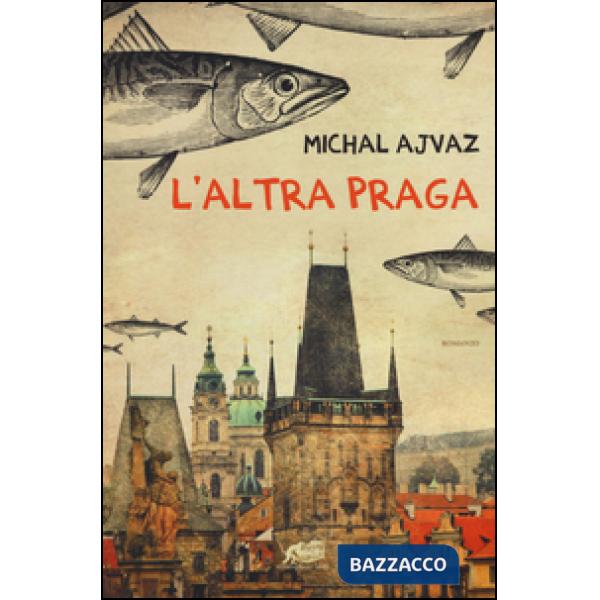 Altra Praga (L')