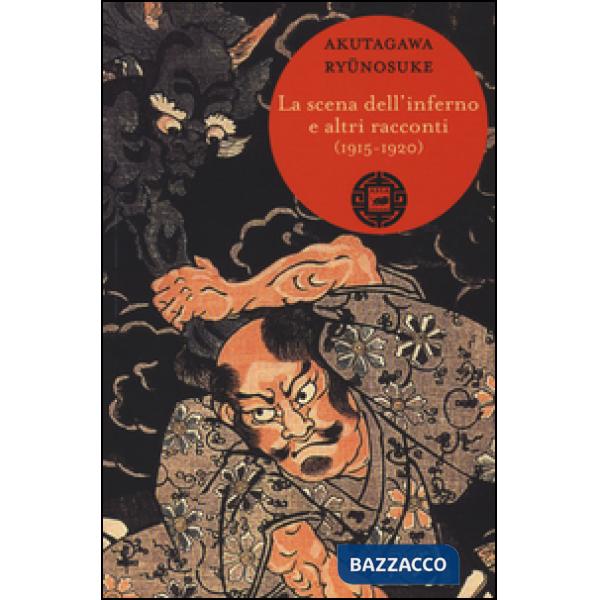 Scena dell'inferno e altri racconti (1915-1920) (La)