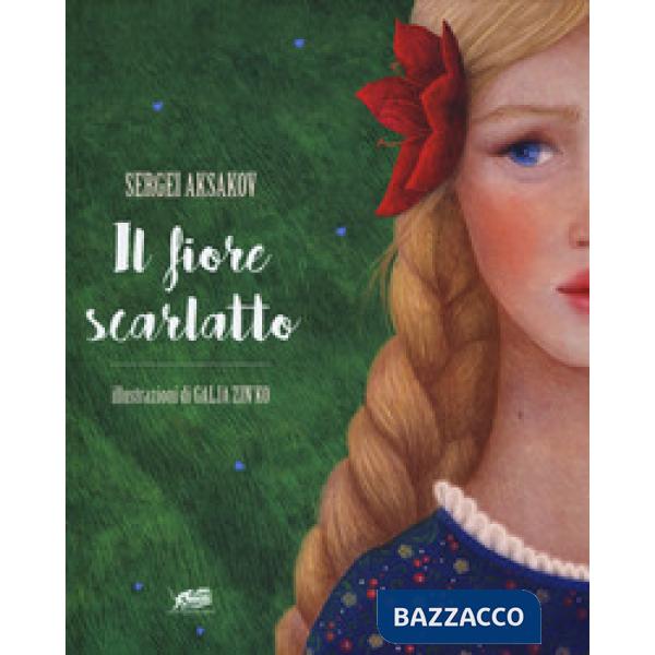 Fiore scarlatto. Ediz. a colori (Il)