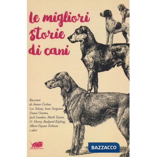 Migliori storie di cani (Le)