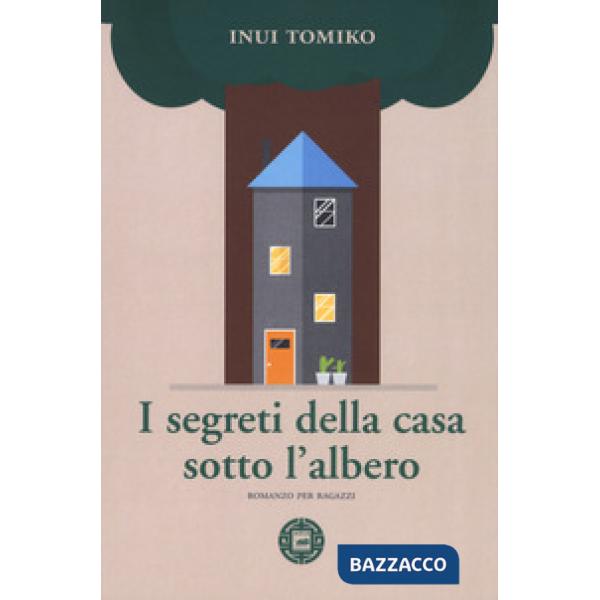 Segreti della casa sotto l'albero (I)