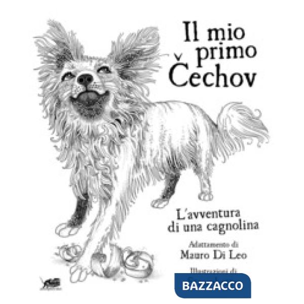 Mio primo Cechov. L'avventura di una cagnolina (Il)