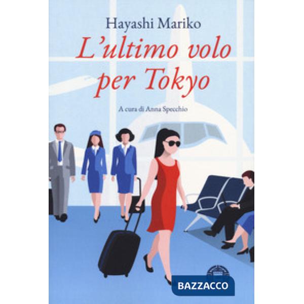 Ultimo volo per Tokyo (L')