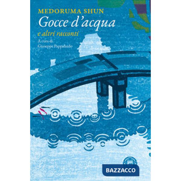 Gocce d'acqua e altri racconti