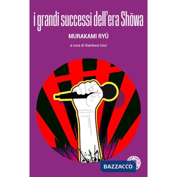 Grandi successi dell'era Shôwa (I)