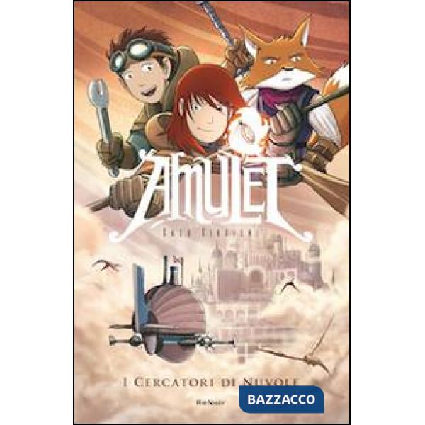 Cercatori di nuvole. Amulet (I)
