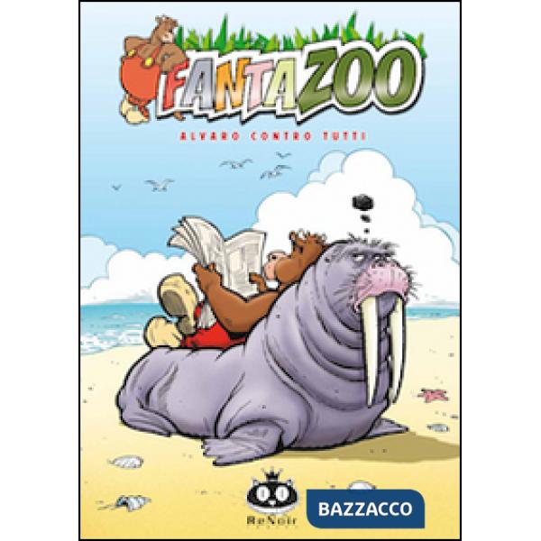 Fantazoo. Vol. 8: Alvaro contro tutti