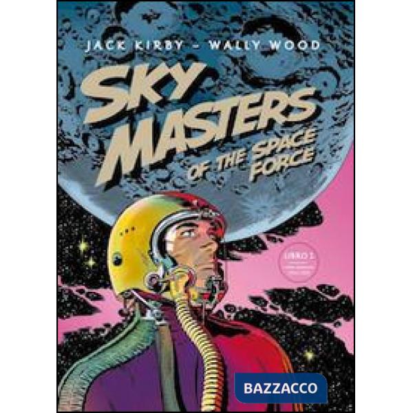 Sky Masters of the Space Force. Vol. 1