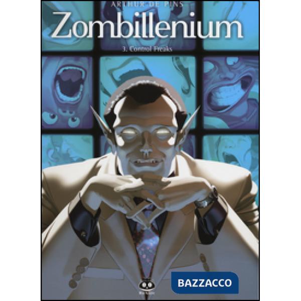 Zombillenium. Vol. 3: Control freaks