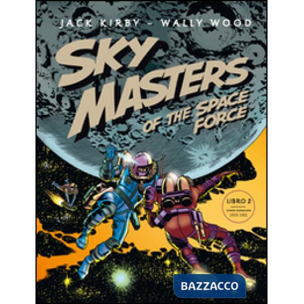 Sky Masters of the Space Force. Vol. 2