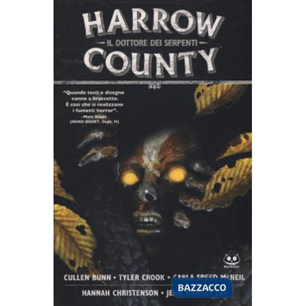 Harrow County. Vol. 3: Il dottore dei serpenti