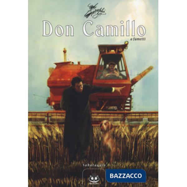 Don Camillo a fumetti. Vol. 16: Sabotaggio