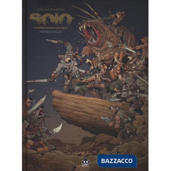 Solo. I sopravvissuti del caos. Integrale. Vol. 1