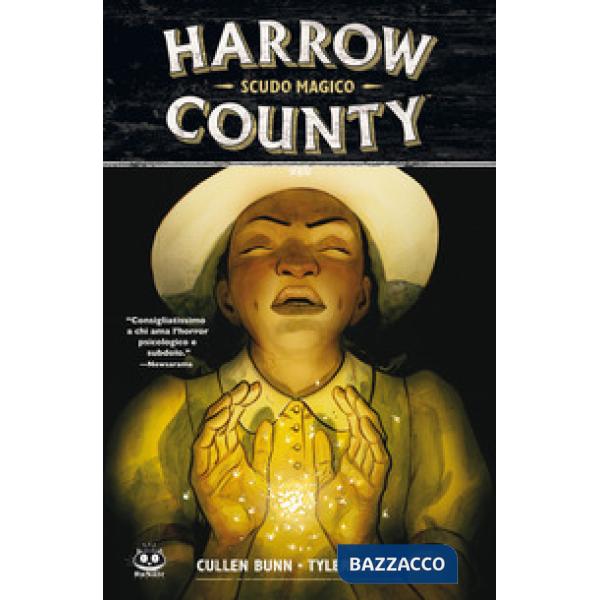 Harrow County. Vol. 6: Scudo magico