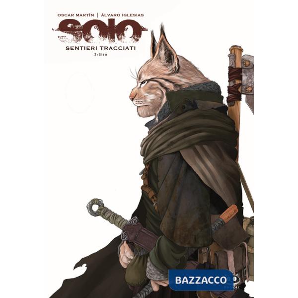 Solo. Sentieri tracciati. Vol. 2: Siro