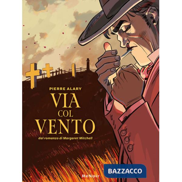 Via col vento da Margaret Mitchell. Vol. 2